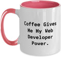 Coffee Gives Me My Web Developer Power Ceramic Mug
