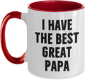 I Have The Best Great Papa Quote Ceramic Mug