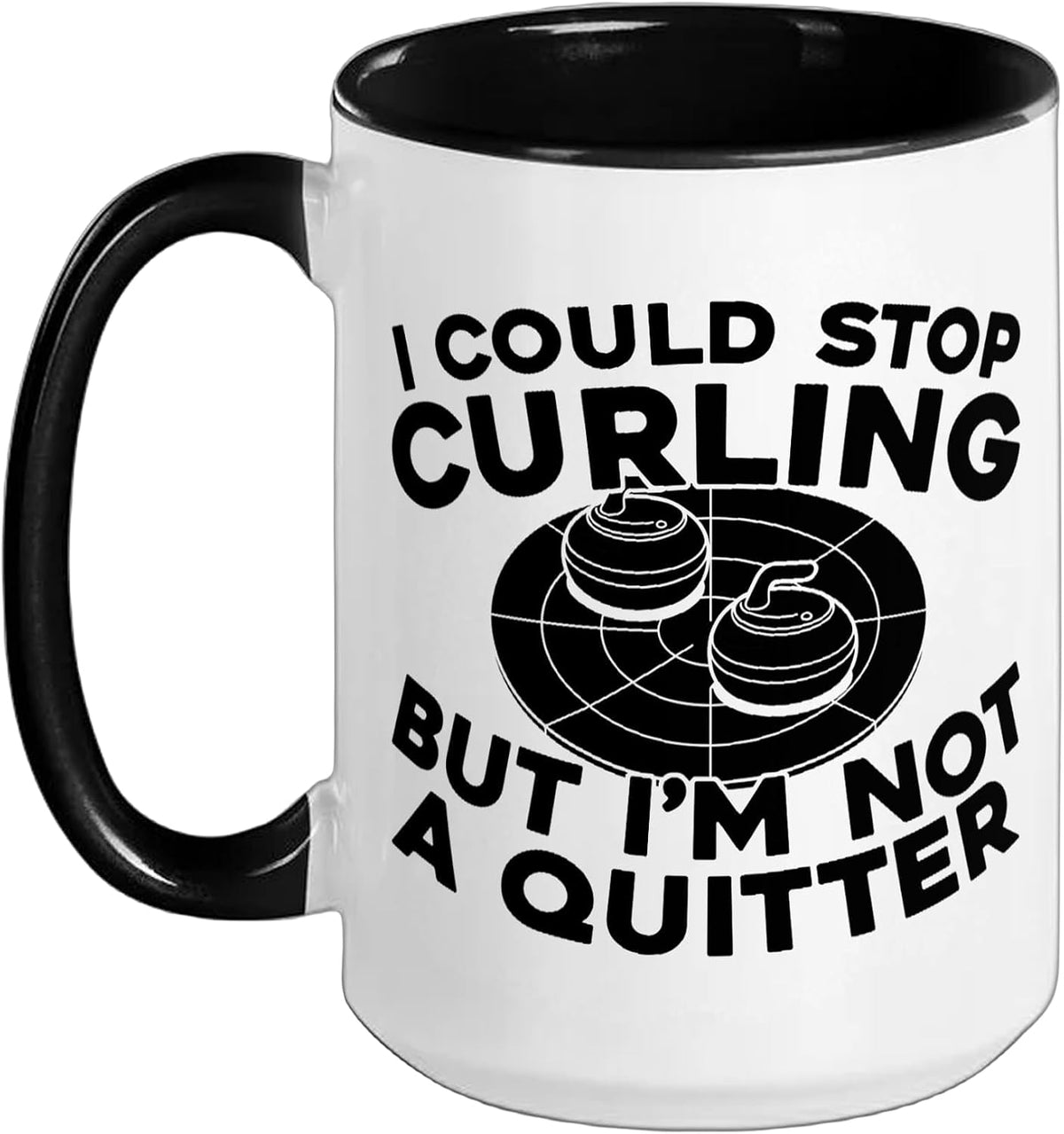 Could Stop Curling Not a Quitter Quote Ceramic Mug