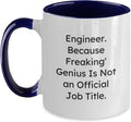 Engineer Freaking Genius Funny Quote Ceramic Mug