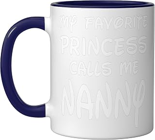 My Favorite Princess Calls Me Nanny Vintage Christmas Xmas Ceramic Mug