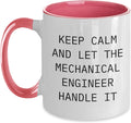 Mechanical Engineer Keep Calm Let Mechanical Engineer Ceramic Mug