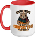 Groundhogs Prefer Comfort Food Over Winter Ceramic Mug