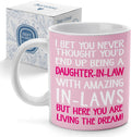 Daughter-In-Law Living the Dream Amazing In-Laws Ceramic Mug