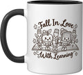 Fall in Love with Learning School Teacher Classroom Ceramic Mug