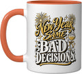 Year Same Bad Decisions Years Eve Party Ceramic Mug
